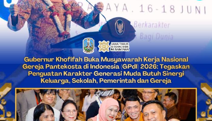 Gubernur Khofifah Buka Mukernas GPdI 2026, Ajak Gereja Perkuat Karakter Generasi Muda Hadapi Tantangan Zaman