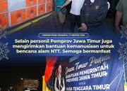 Khofifah Tegaskan Solidaritas Tanpa Batas Wilayah, Jatim Kirim SAR, Nakes dan 8,4 Ton Logistik ke NTT