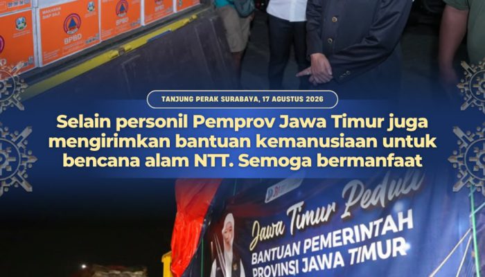 Khofifah Tegaskan Solidaritas Tanpa Batas Wilayah, Jatim Kirim SAR, Nakes dan 8,4 Ton Logistik ke NTT