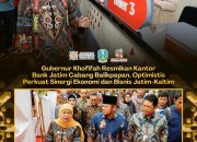 Bank Jatim Buka Cabang ke-50 di Balikpapan, Bidik Peluang Ekonomi Kalimantan